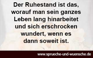 10 Schöne Sprüche zum Ruhestand, zur Pensionierung und Rente